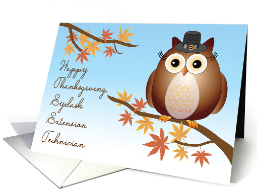 Thanksgiving for Eyelash Extension Technician, Owl card (1533154)