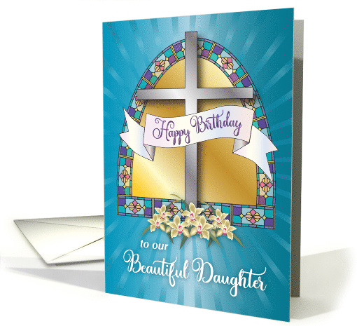 49th Birthday for Daughter, Religious, Cross, Stained Glass card