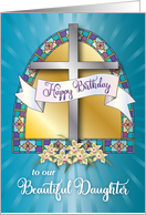 49th Birthday for Daughter, Religious, Cross, Stained Glass card
