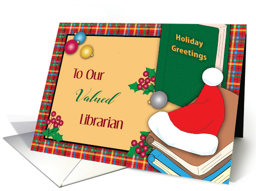 Holiday Greetings for Librarian, Books, Santa Hat card (1581640)