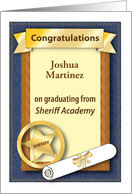 Custom Congratulations, Graduating Sheriff Academy, Badge card