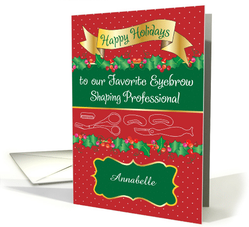 Custom Name Christmas for Eyebrow Shaping Professional card (1585616)