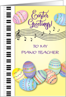 Easter Greetings to Piano Teacher, Eggs, Notes card