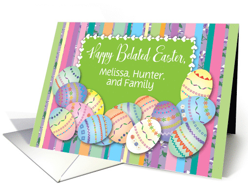 Custom Name Belated Easter, Decorated Eggs card (1593912)