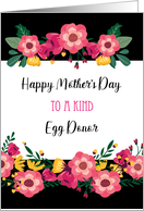 Mother’s Day for Egg Donor, Flowers card