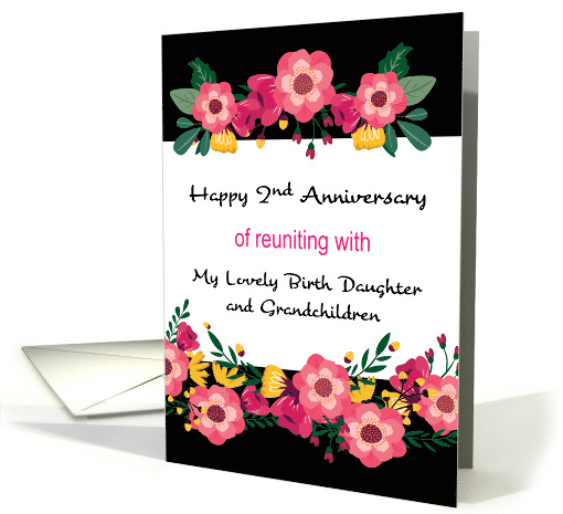 2nd Anniversary of Reuniting Birth Daughter, Grandchildren card