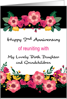 2nd Anniversary of Reuniting Birth Daughter, Grandchildren card