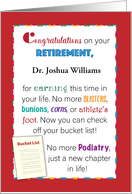 Custom Name Podiatrist Retirement, Bucket List card