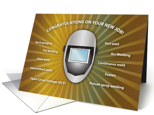 Congratulations for Welding Job, Helmet, Terms card (1610418)