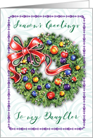 Season’s Greetings to Estranged Daughter Wreath card