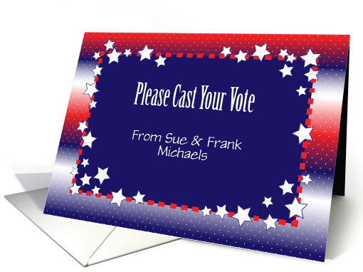 Custom Cast Your Vote Message card (1648284)