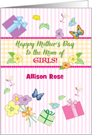 Custom Name Mom of Girls Presents Flowers card