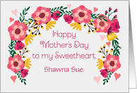 Custom Name Sweetheart Mother’s Day card