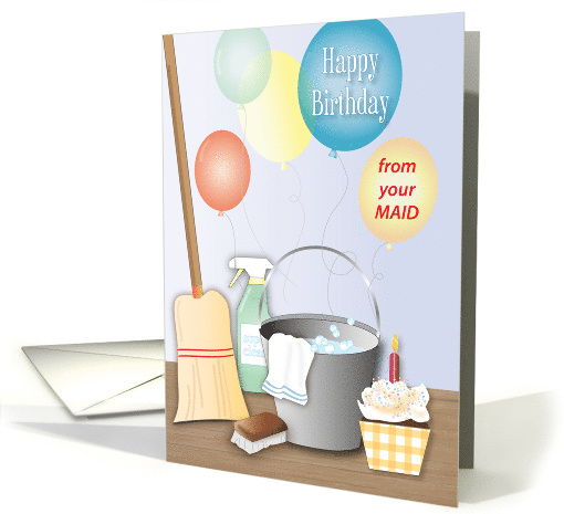 Birthday From Maid Balloons Bucket Broom card (1679902)