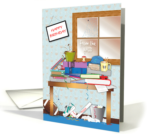 Birthday From Maid Messy Clutter Dirty Window card (1679912)