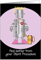 Feel Better From Stent Procedure Heart Lady Robot card