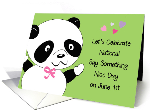 National Say Something Nice Day June 1st card (1688786)