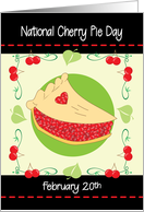 National Cherry Pie Day February 20th card
