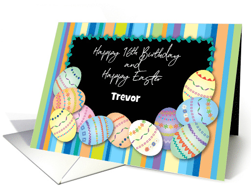 Custom Name Easter 16th Boy Birthday Eggs card (1694066)