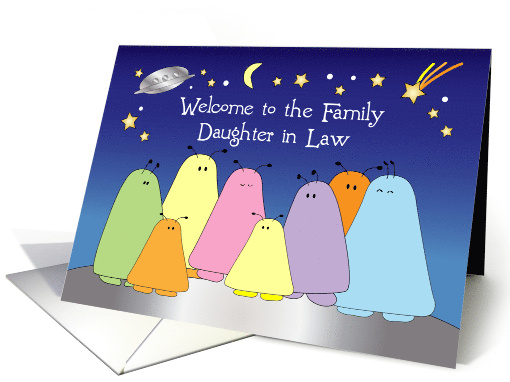Welcome to Daughter in Law Alien Space Bug Stars card (1694272)