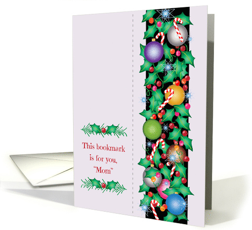 Christmas Like a Mom Bookmark Holly Candy Canes card (1696080)