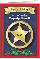 Deputy Sheriff Custom Name Happy Holidays Star card