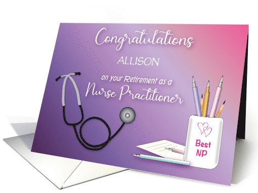 Custom Congratulations Nurse Practitioner Retirement card (1748356)