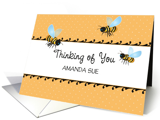 Custom Name Thinking of you Bee Theme card (1750262)