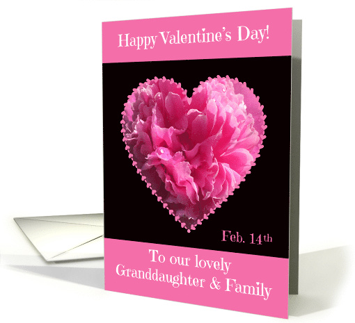 Valentine For Granddaughter And Family Peony card (1753416)