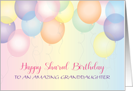 Shared Birthday Balloons For Granddaughter card