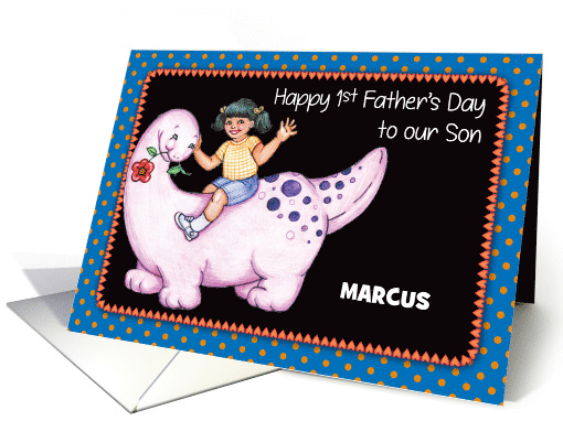 Custom Name First Father's Day Son Little Girl Dinosaur card (1773468)