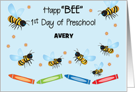 Custom Name First Day Of Preschool Bees card
