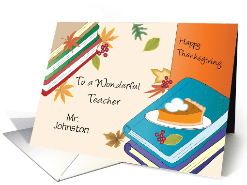 Custom Teacher Thanksgiving Textbooks Pie card (1789262)