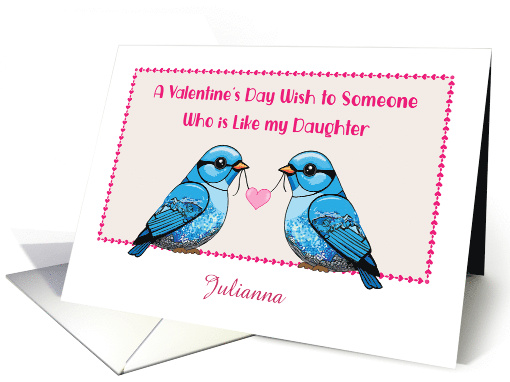 Custom Name Like Daughter Bluebirds Valentine card (1811892)