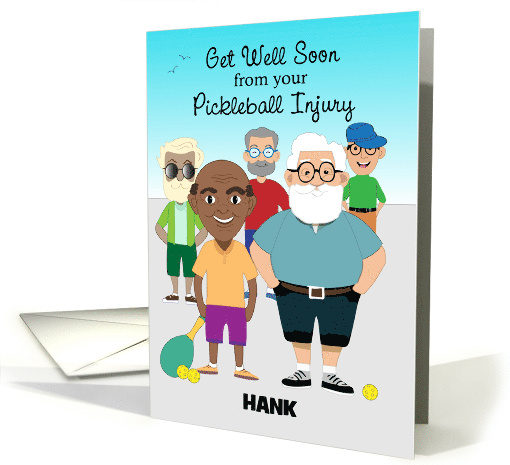 Get Well Pickleball Injury Cartoon Older Men card (1829404)
