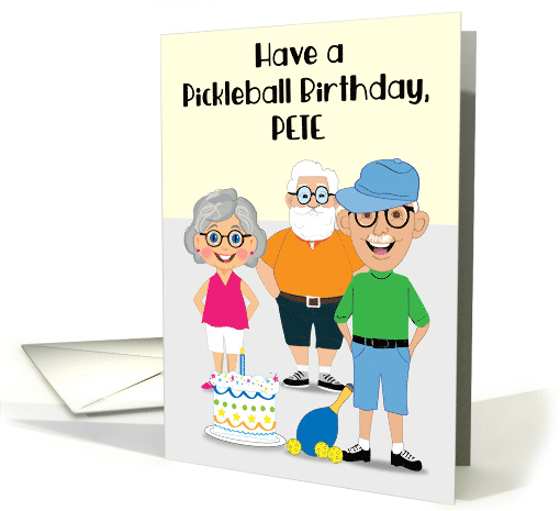 Happy Pickleball Birthday To Pete card (1876136)
