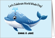 Custom Name World Whale Day card