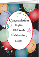Custom Name Congratulations 8th Grade Celebration card