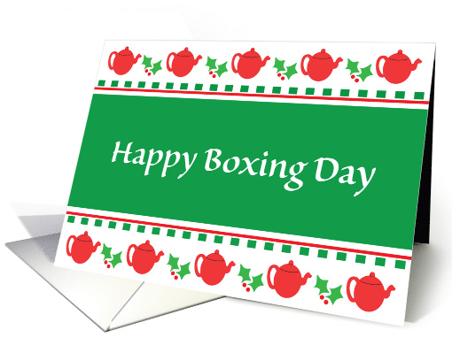 Happy Boxing Day, Red Teapots, Green Ivy card (460999)