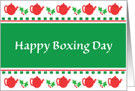Happy Boxing Day, Red Teapots, Green Ivy card