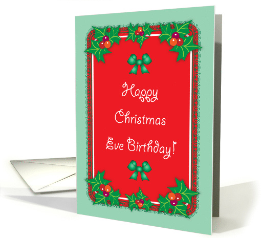 Christmas Eve Birthday card (510189)
