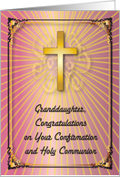 Congratulations / Confirmation, Holy Communion, Granddaughter card