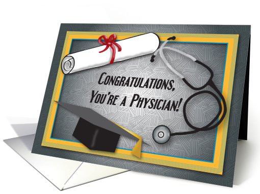 Congratulations / Physician, M.D., Diploma, Stethoscope & Cap card