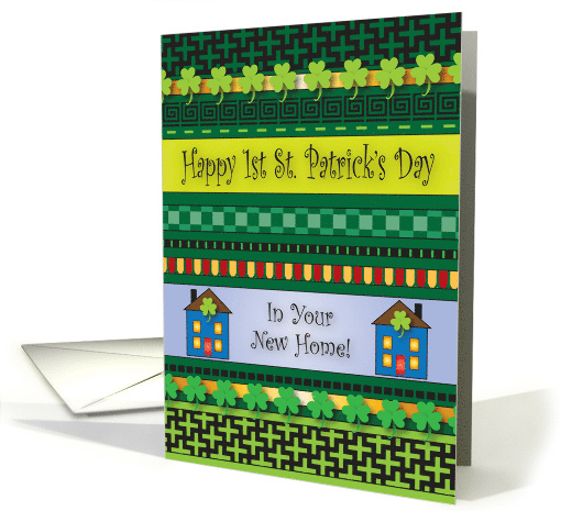 St Patrick's Day 1st In New Home Shamrocks card (745704)