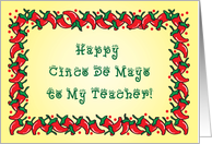 Cinco De Mayo / To Teacher, Chili Peppers card