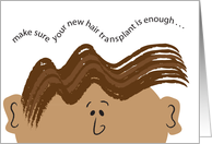 Get Well / Hair Transplant, humor card