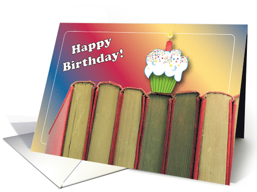Birthdays to a Book Lover, Books, Cupcake card (815478)