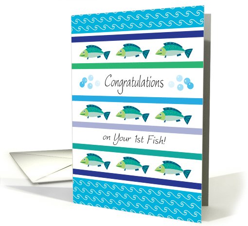 Congratulations / Catching Your 1st Fish card (822833)