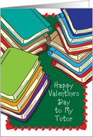 Valentine’s Day / To Tutor, books card