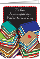 Valentine’s Day / For School Principal card